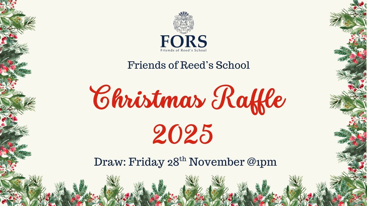 Friends of Reed's School Christmas Fair 2025 Raffle