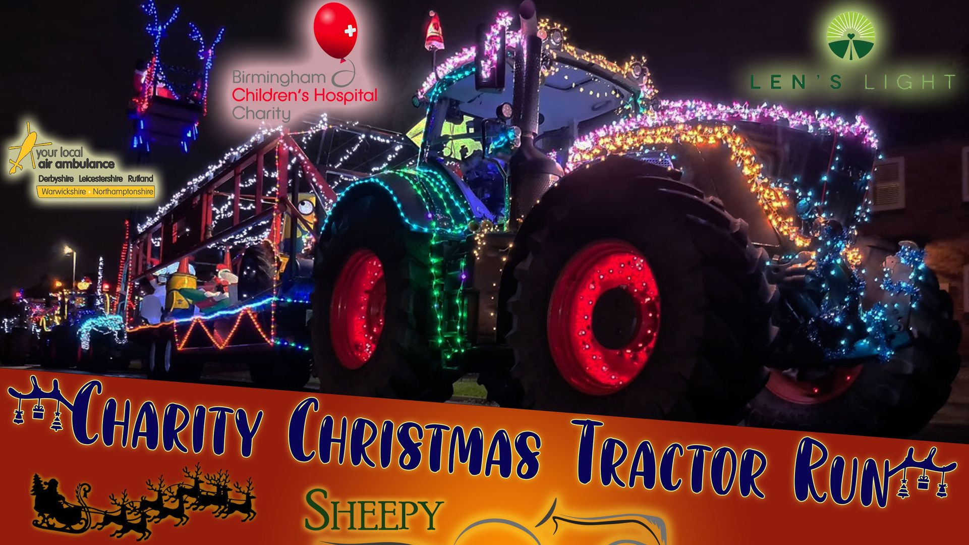 2025 Sheepy Ploughing Xmas Tractor Run for Birmingham Children's Hospital, Warwickshire & Northamptonshire Air Ambulance and Lens Light