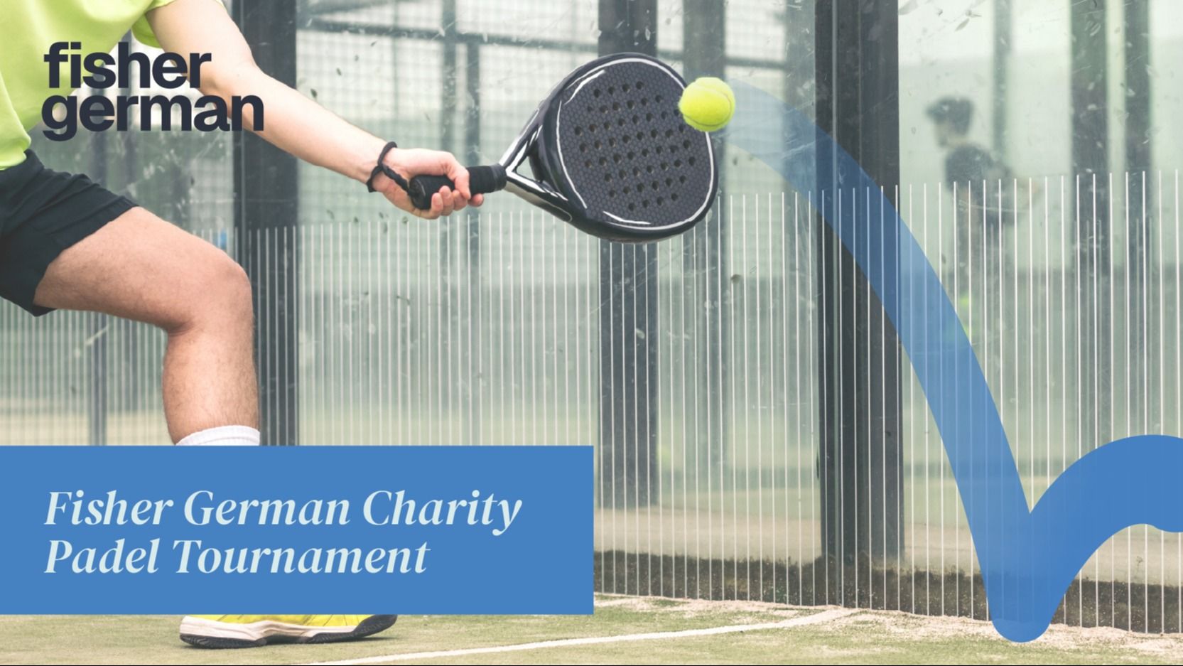 Fisher German Charity Padel Tournament