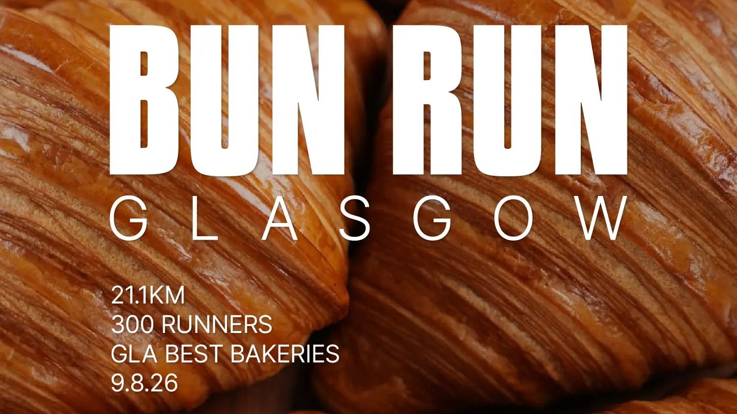 Bun Run - Glasgow 2026