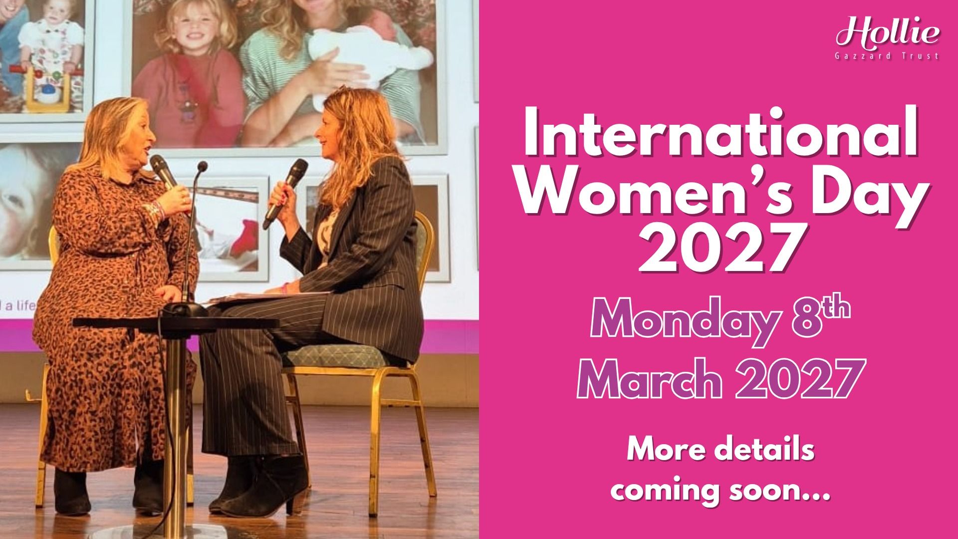 Hollie Gazzard Trust: International Women's Day 2027 Event