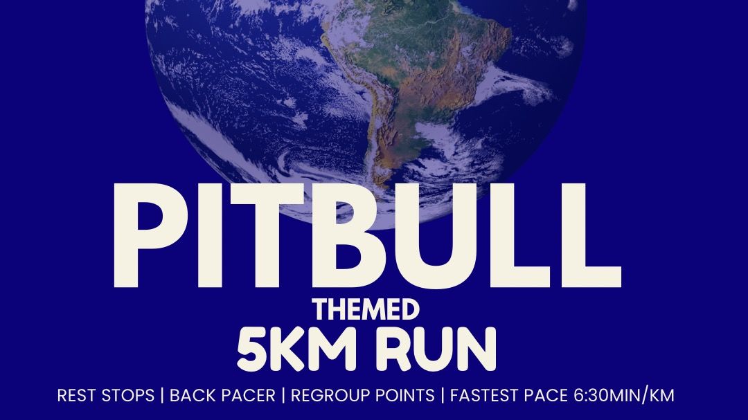 Pitbull 5km 🌍