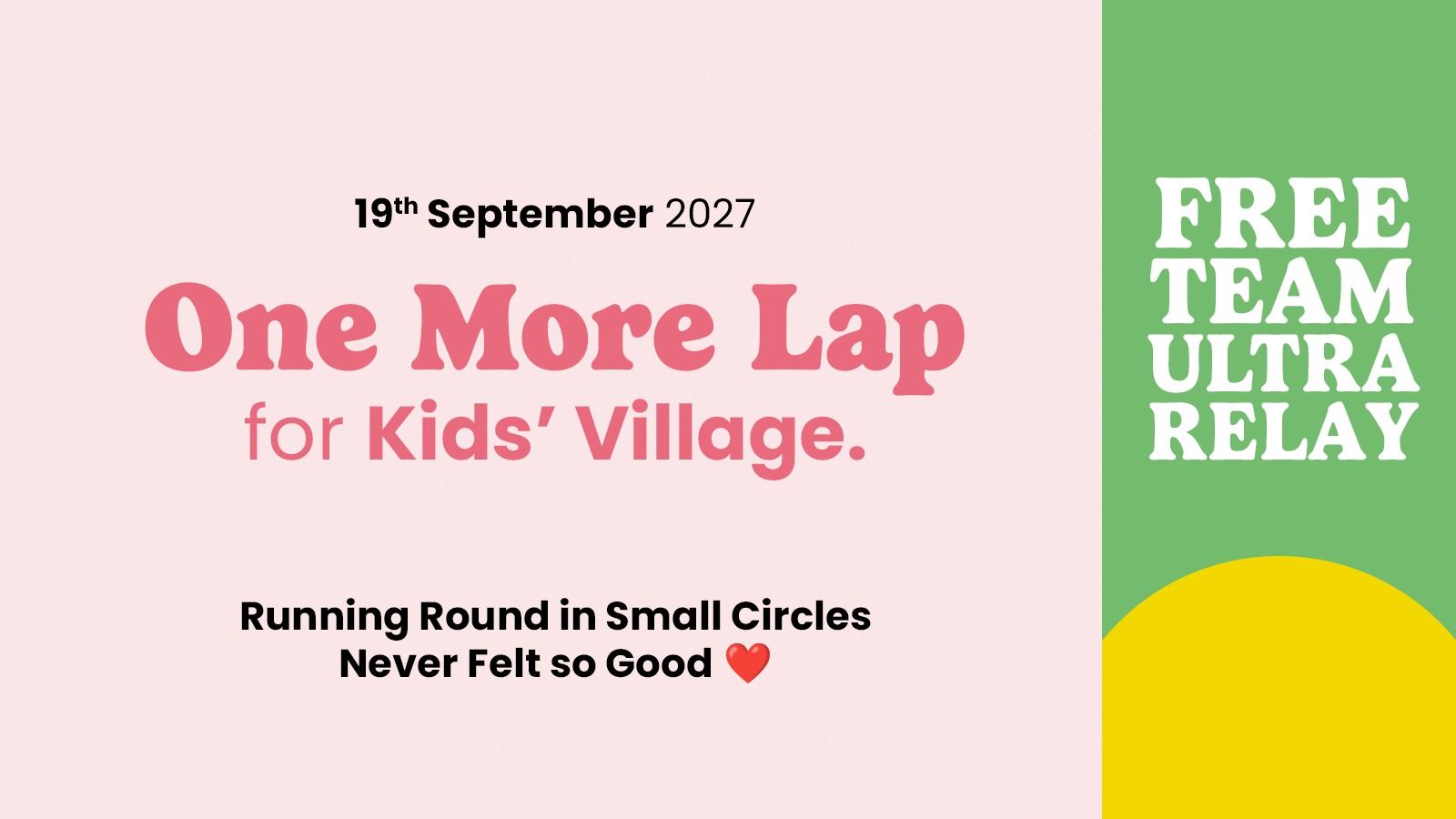 One More Lap for Kids' Village 2027