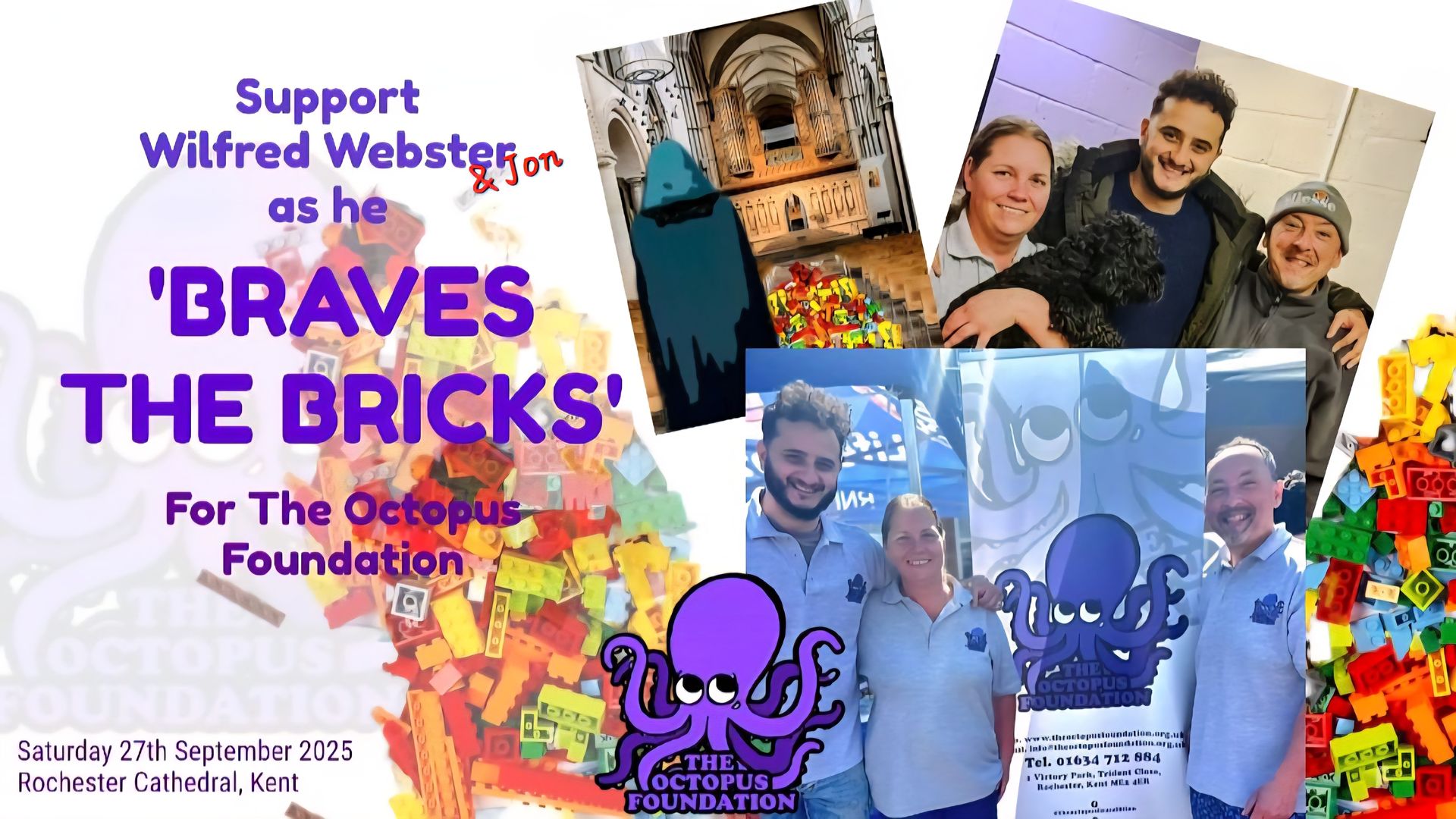 Walk with Wilf and Jon!  'Braving The Bricks' for The Octopus Foundation